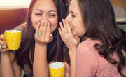 girls whispering about does green tea make you poop